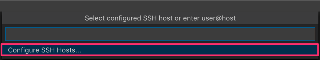 Configure SSH Hosts の選択